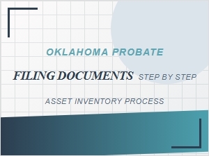 Oklahoma Probate Asset Inventory Steps