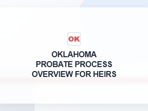 Oklahoma Probate Process for Heirs