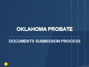 Oklahoma Probate Court Locations and Document Submission